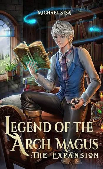 Legend of the Arch Magus Michael Sisa cover